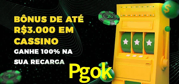 Pgok melhor bônus de depósito